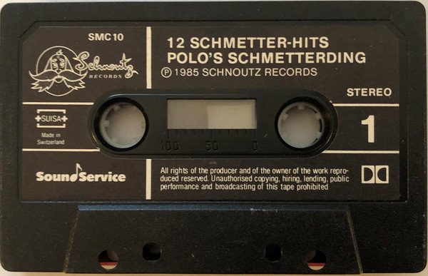 Polo Hofer / Polo's Schmetterding ‎– 12 Schmetter-Hits (Kassette)