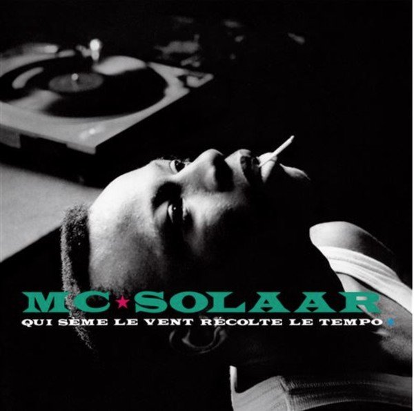 MC Solaar - Qui Sème Le Vent Récolte Le Tempo (Vinyl)