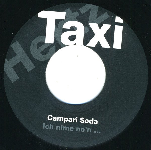 Taxi / Hertz ‎– Campari Soda / Willy Ritschard (Vinyl Single)