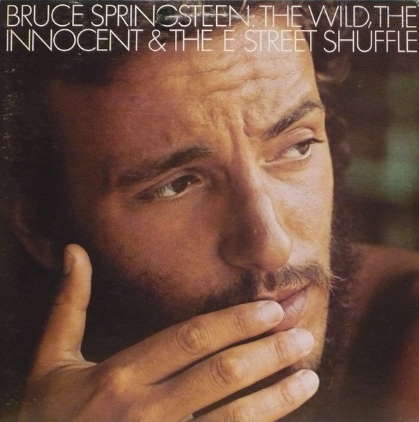 Bruce Springsteen -  The Wild, The Innocent & The E Street Shuffle (Vinyl)