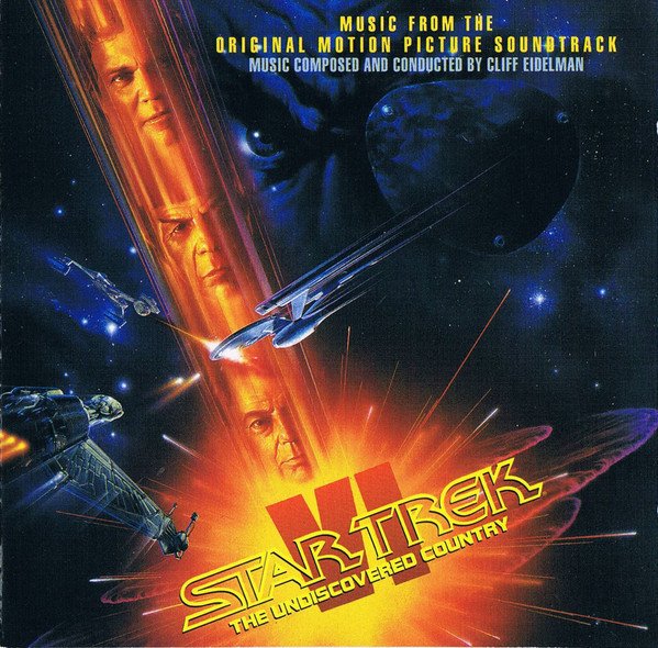 Cliff Eidelman – Star Trek VI: The Undiscovered Country (Music From The Original Motion Picture (CD)