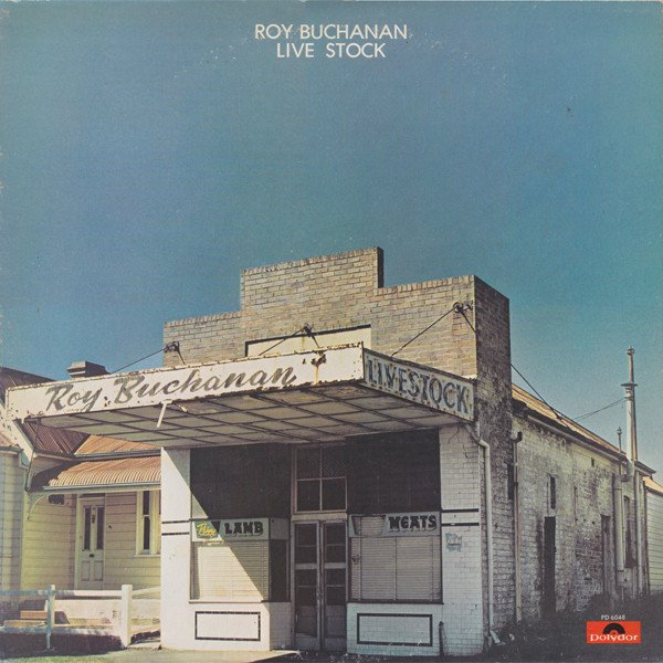 Roy Buchanan - Live Stock (Vinyl)