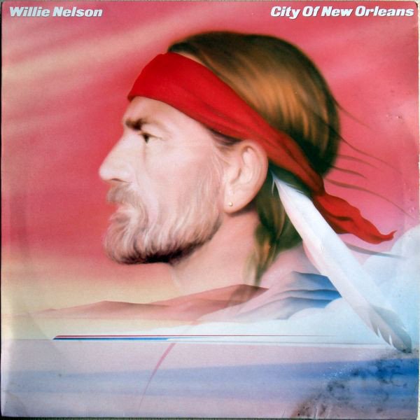 Willie Nelson - City Of New Orleans (Vinyl)