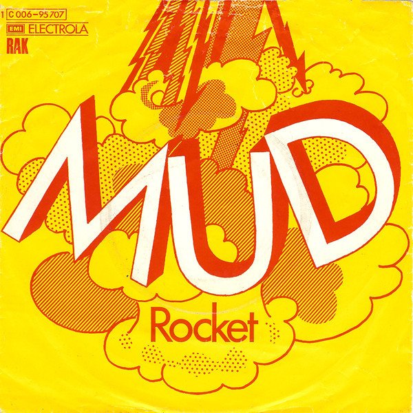 Mud - Rocket (Vinyl Single)