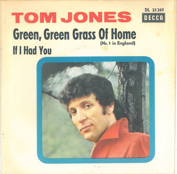 Tom Jones - Green, Green Grass Of Home (Vinyl Single)