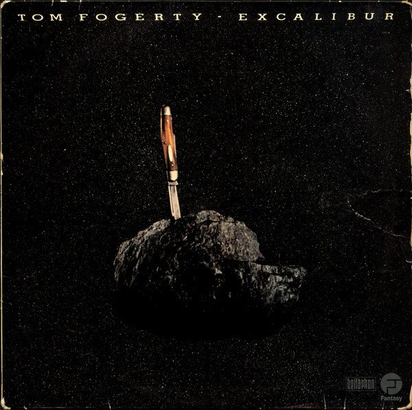 Tom Fogerty - Excalibur (Vinyl)