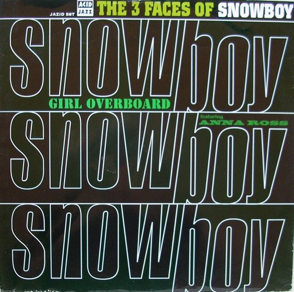 Snowboy - The 3 Faces Of Snowboy (Girl Overboard) (Vinyl)
