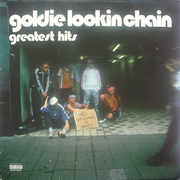 Goldie Lookin Chain - Greatest Hits (Vinyl)