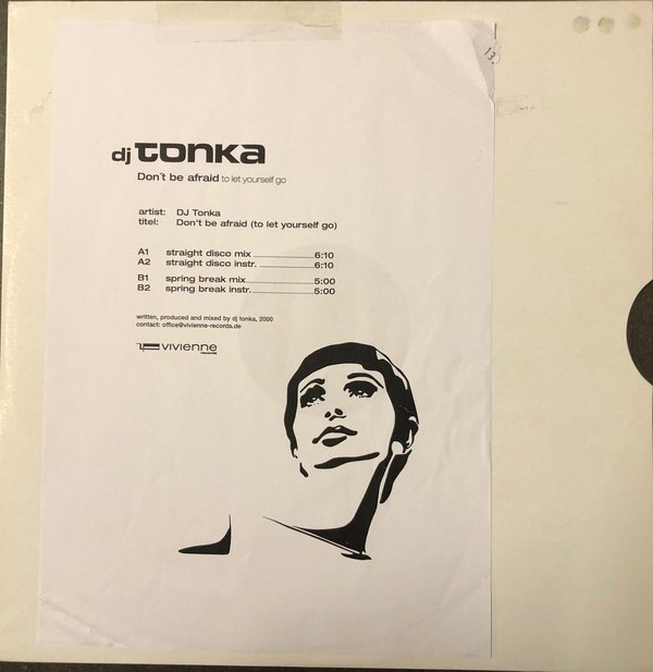 DJ Tonka - Don't Be Afraid (To Let Yourself Go) (Vinyl)