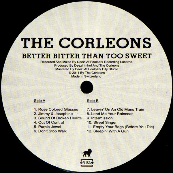 The Corleons - Better Bitter Than Too Sweet (Vinyl)