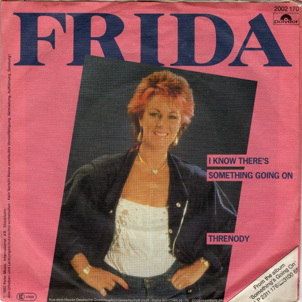 Frida - I Know There's Something Going On / Threnody (Vinyl Single)