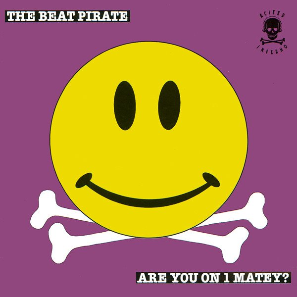Beat Pirate - Are You On 1 Matey (Vinyl Maxi Single)
