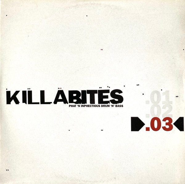 Various Artists - Killa Bites .03 - Phat 'N Inphectious Drum 'n' Bass (Vinyl)
