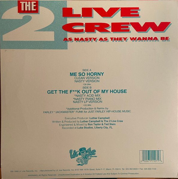 The 2 Live Crew - Me So Horny (Vinyl Maxi Single)