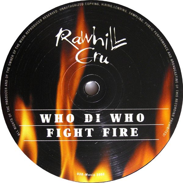 Rawhill Cru - Mo' Fire (Vinyl Maxi Single)