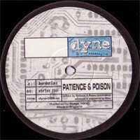 DJ Patience & Poison - Borderline  Vortex 2001 (Vinyl)
