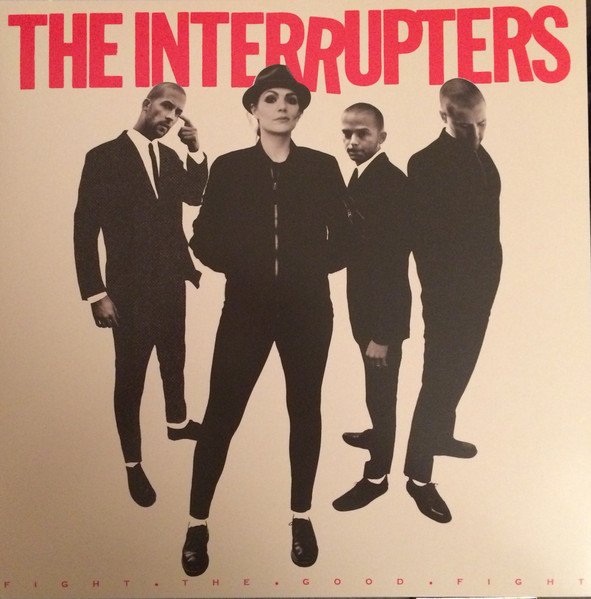 The Interrupters - Fight The Good Fight (Vinyl)