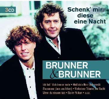 Brunner & Brunner - Schenk´ Mir Diese Eine Nacht (CD)