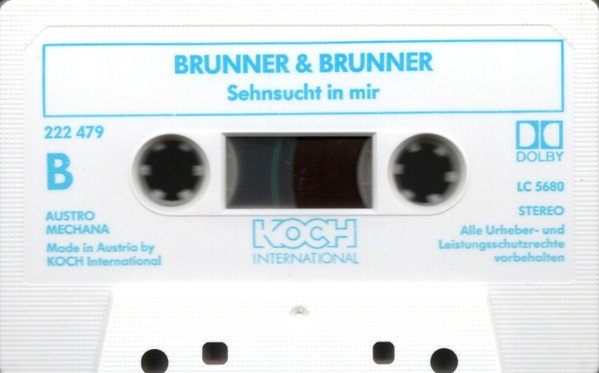 Brunner & Brunner - Sehnsucht In Mir (Kassette)