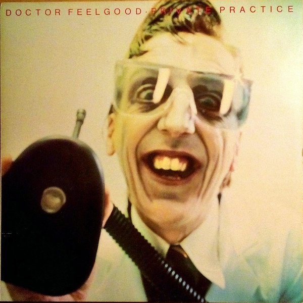 Dr. Feelgood - Private Practice (Vinyl)