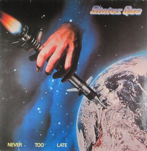 Status Quo - Never Too Late (Vinyl)