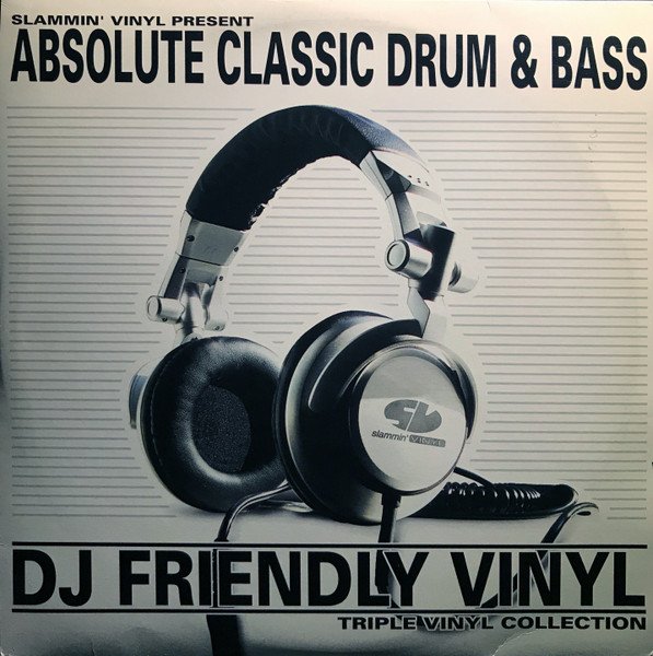 Various Artists - Slammin' Vinyl Present Absolute Classic Drum & Bass (Vinyl)