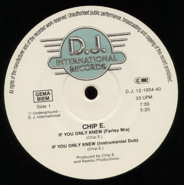 Chip E. - If You Only Knew (Vinyl Maxi Single)