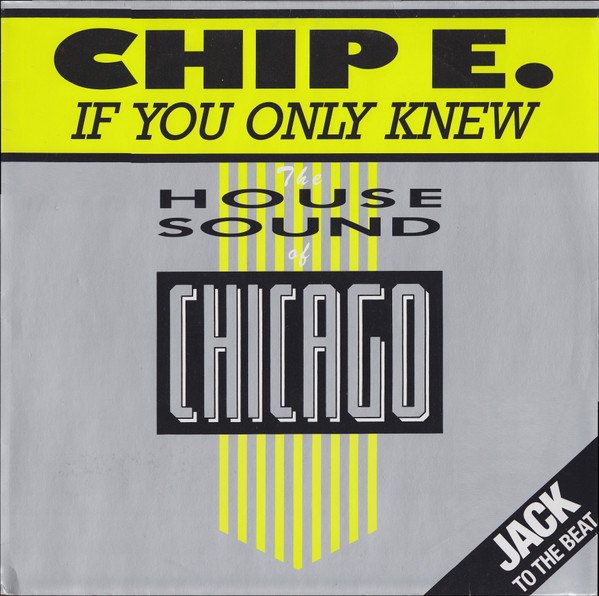 Chip E. - If You Only Knew (Vinyl Maxi Single)