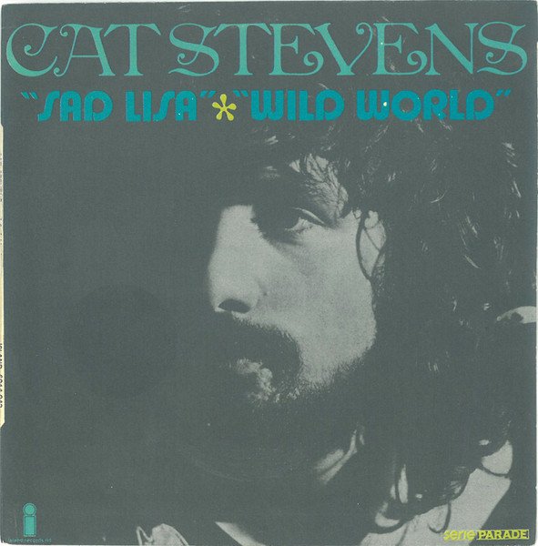 Cat Stevens - Sad Lisa / Wild World (Vinyl Single)