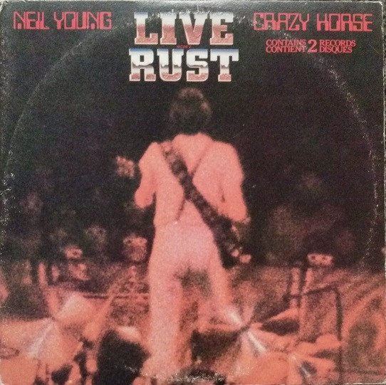 Neil Young & Crazy Horse - Live Rust (Vinyl)