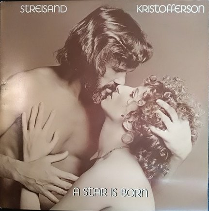 Streisand, Kristofferson - A Star Is Born (Vinyl)