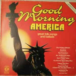 Various Artists - Good Morning America - Great Folk-Songs And Ballads (Vinyl)