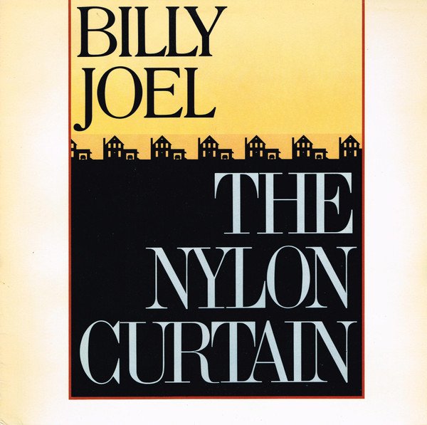 Billy Joel - The Nylon Curtain (Vinyl)
