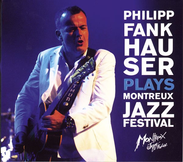 Philipp Fankhauser - Plays Montreux Jazz Festival (Vinyl)