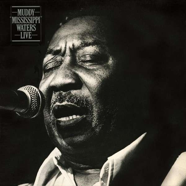 Muddy Waters - Muddy "Mississippi" Waters Live (Vinyl)