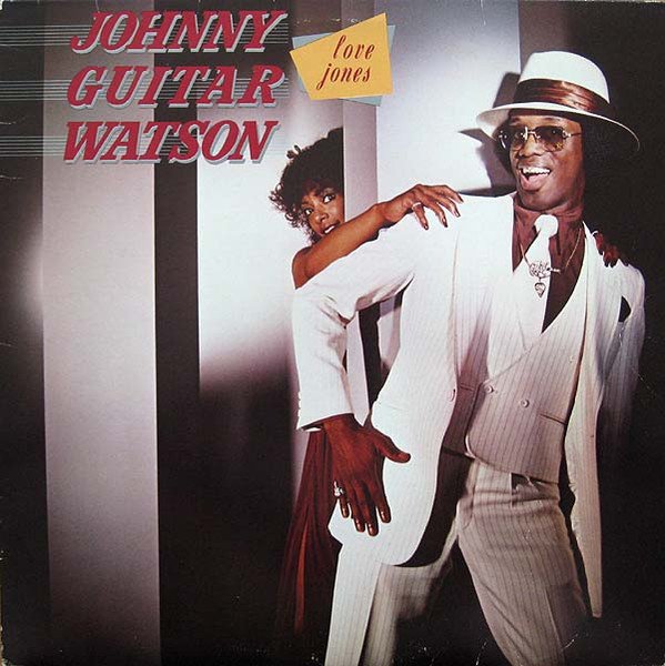 Johnny Guitar Watson - Love Jones (Vinyl)