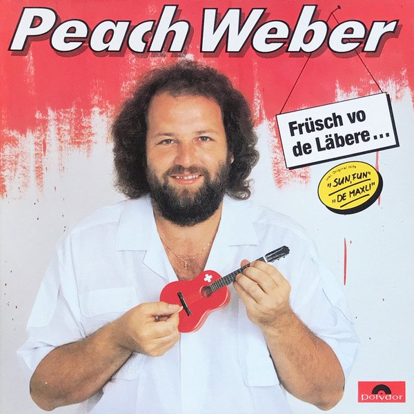 Peach Weber - Früsch Vo De Läbere... (Vinyl)