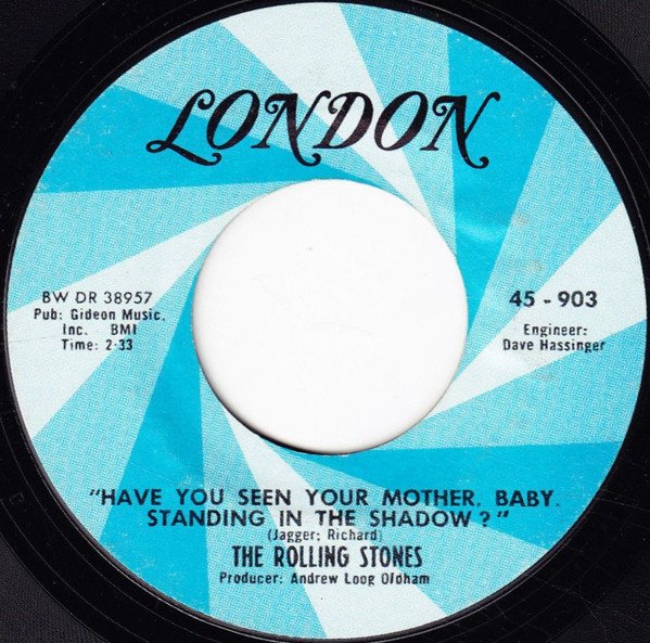 Rolling Stones - Have You Seen Your Mother, Baby, Standing In The Shadow? (Vinyl Single)