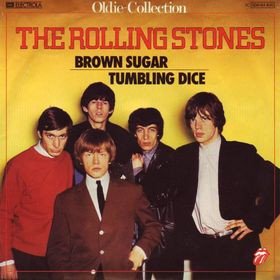 Rolling Stones - Brown Sugar  Tumbling Dice (Vinyl Single)
