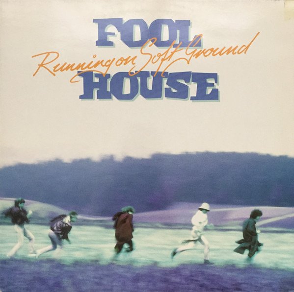 Fool House - Running On Soft Ground (Vinyl)