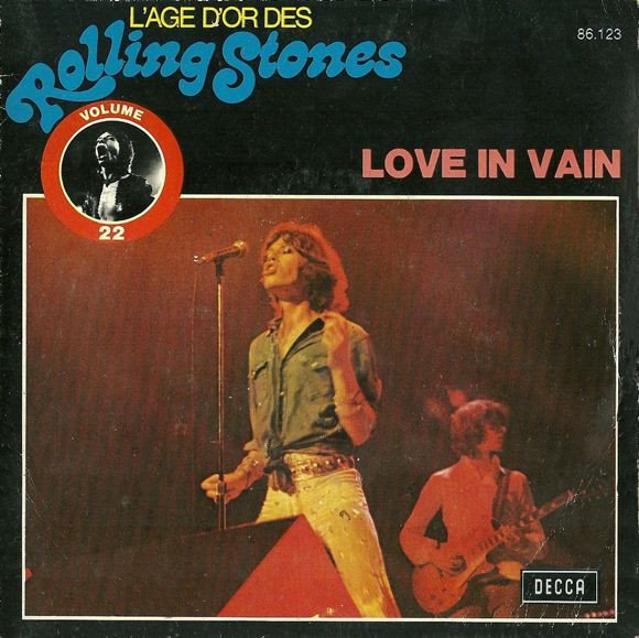 Rolling Stones - Love In Vain (Vinyl Single)
