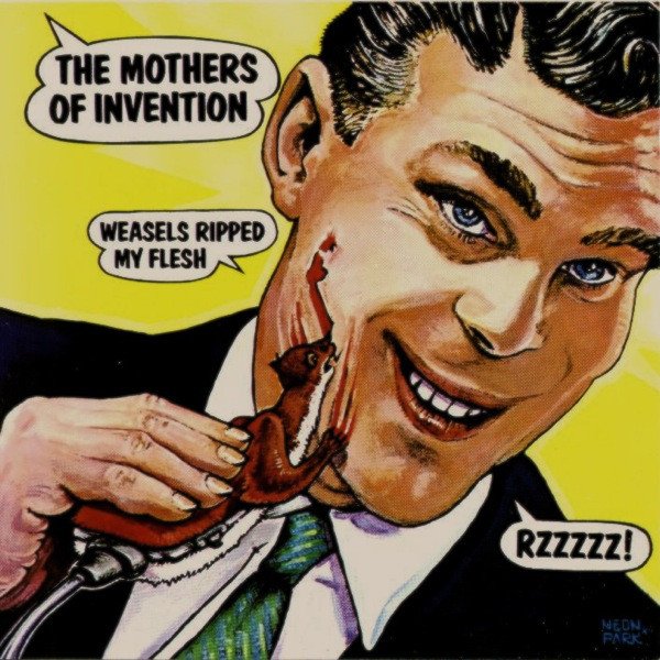 The Mothers Of Invention ‎- Weasels Ripped My Flesh (Vinyl)