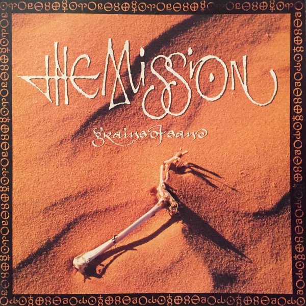 The Mission - Grains Of Sand (Vinyl)
