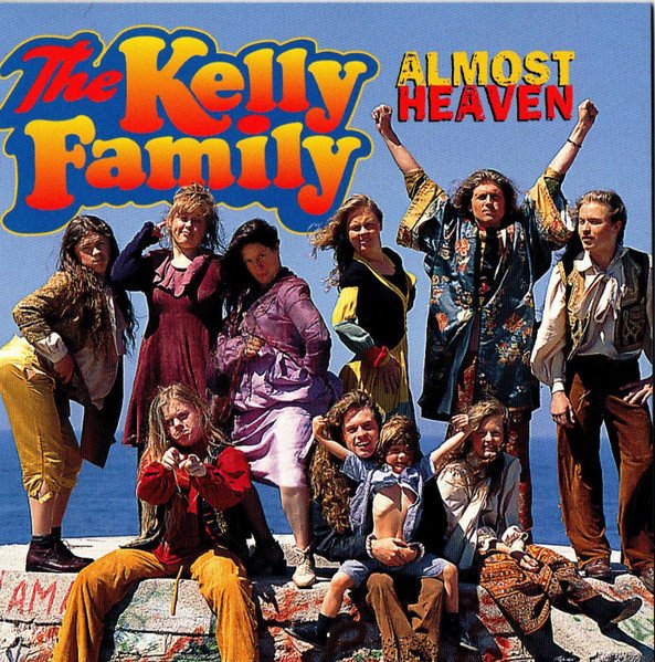 Kelly Family - Almost Heaven (CD)