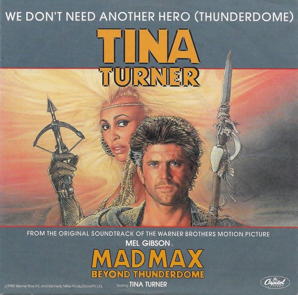 Tina Turner - We Don't Need Another Hero (Thunderdome) (Vinyl Single)