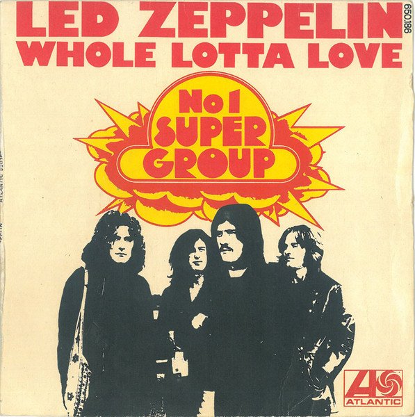 Led Zeppelin - Whole Lotta Love (Vinyl Single)