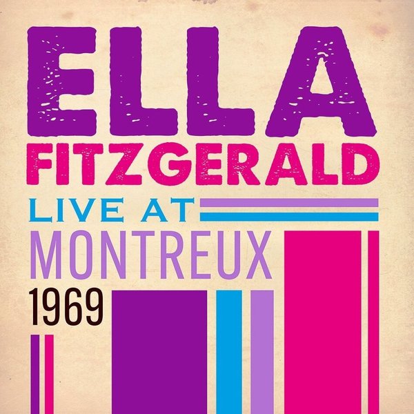 Ella Fitzgerald - Live in Montreux 1969 (Vinyl)