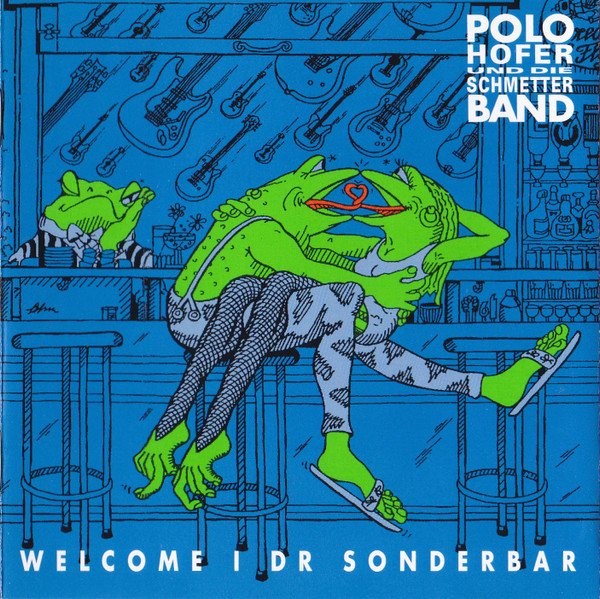 Polo Hofer & Die SchmetterBand ‎- Welcome I Dr Sonderbar (CD)