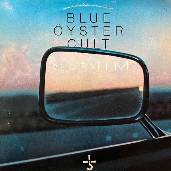 Blue Öyster Cult - Mirrors (Vinyl)
