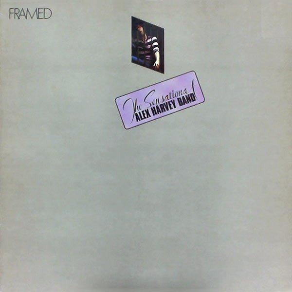 The Sensational Alex Harvey Band - Framed (Vinyl)